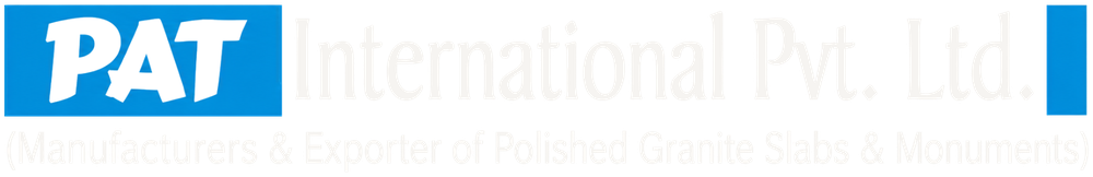 PAT International Pvt. Ltd., manufacturers and exporter of polished granite slabs and monuments
